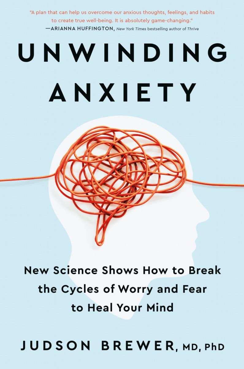 Unwinding Anxiety